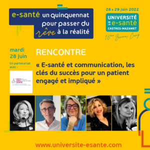 E-santé et Communication, les clés de succès pour un patient engagé et impliqué_Rencontre Festicom Santé à Castres