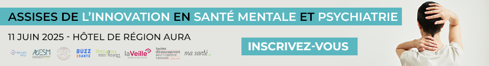 Assises de l’innovation en santé mentale et psychiatrie – Site tête